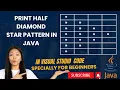 6 How to Print Half Diamond Star Pattern in Java in Visual Studio Code