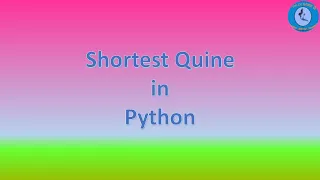 Python Shortest Self reproducing program