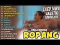 Akustik Jawa Terbaru 2025 - Ropang, Pelampiasan, Ayang Ayang (Full Album Viral Paling Dicari)