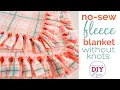 How to make a no sew fleece blanket without knots