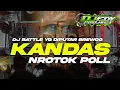 Download Lagu DJ KANDAS LAWAS VERSION BATTLE ANDALAN MEMED POTENSIO ❗️❗️❗️DJ EDY PROJECT