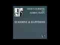 Nerio's Dubwork meets Darryl Pandy ‎– Sunshine & Happiness (Nerio's Dubwork Mix) (House)