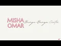 Bunga-Bunga Cinta (Lyrics) - MISHA OMAR