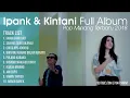 Download Lagu Lagu minang Full album ipank ft kintani