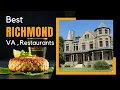 10 Best Restaurants in Richmond Virginia 2025 Local Picks
