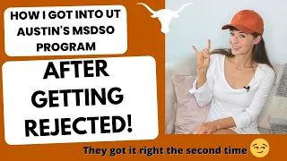 Tips for Getting Accepted to UT Austin s MSDSO Program after getting rejected