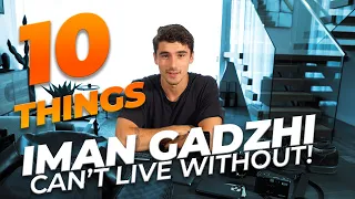 10 Things Iman Gadzhi Can't Live Without