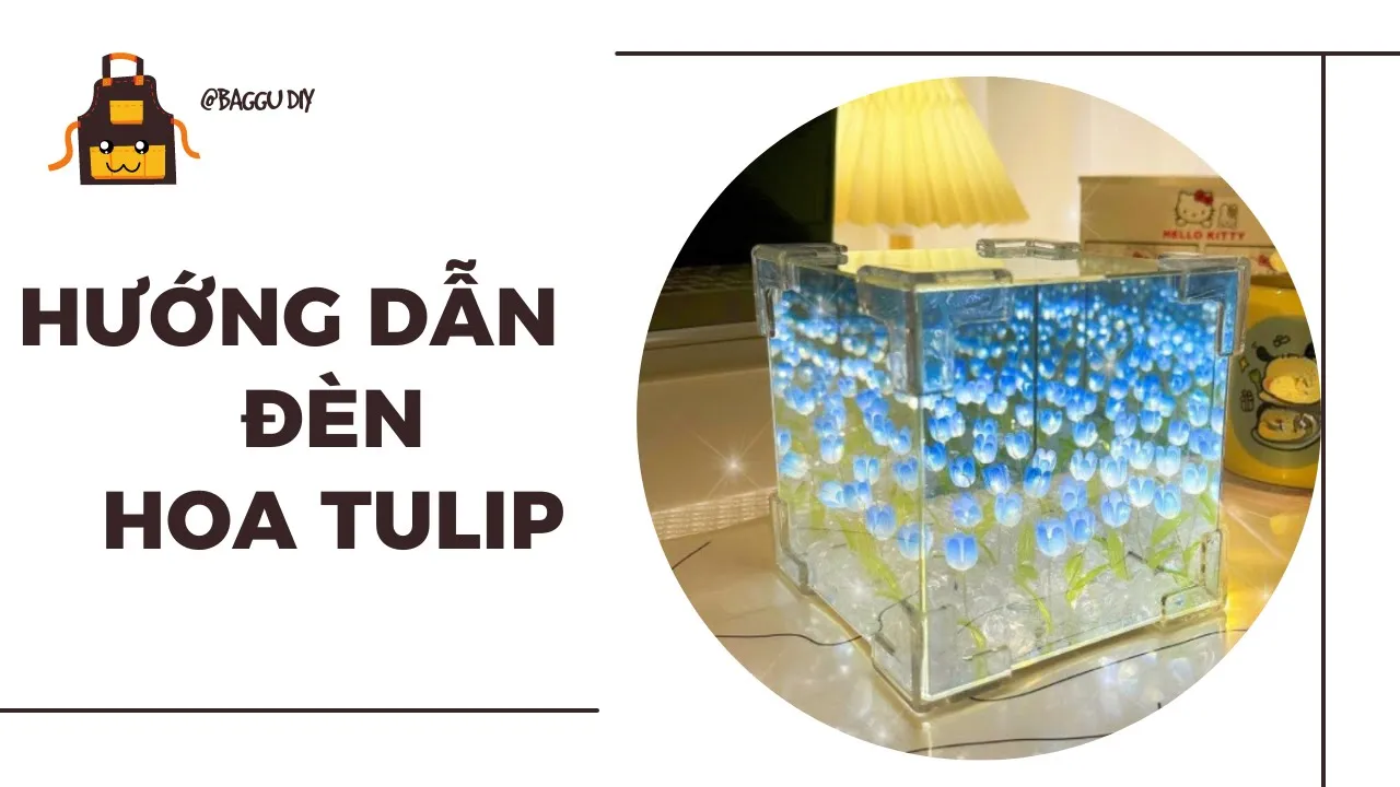 Outline Video Hướng Dẫn Làm Đèn Hoa Tulip| Baggu DIY #shorts
