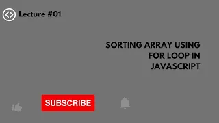 Sort Array Using for loop JavaScript