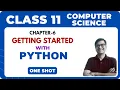 Getting started with Python one shot class 11 computer science chapter 6 class 11 python