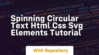 Spinning circular text html css svg elements tutorial