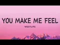 Download Lagu Westlife - You Make Me Feel (Lyrics)