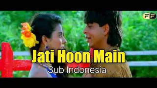 Download Jati Hoon Main ll Karan Arjun 1995 ll Sub Indo MP3
