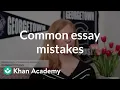 Avoiding common admissions essay mistakes