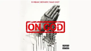 r mean berner and dave east on god official audio 