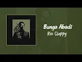 Bunga Abadi - Rio Clappy | Lirik Lagu