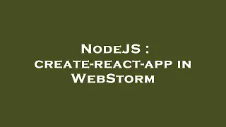 NodeJS create-react-app in WebStorm