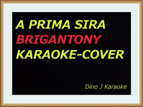 Download MP3 A PRIMA SIRA -BRIGANTONY-karaoke fair use cover