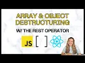 JavaScript Destructuring The Rest Operator
