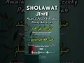 Download Lagu SHOLAWAT JIBRIL#sholawat#islamic#fyp