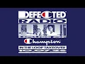 Defected Radio Show In The Loop Takeover 10 07 26