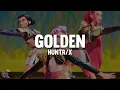 Download Lagu Huntrix - Golden (Lyrics) K-Pop Demon Hunters
