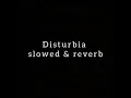 Download Lagu Disturbia [ slowed + reverb ]