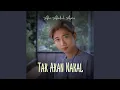 Download Lagu Tak Akan Nakal