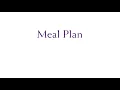 Meal Plan