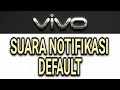 Download Lagu CARA MENGGANTI SUARA DEFAULT NOTIFIKASI HP VIVO