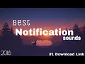 Best Unique Notification Sounds for Android/IOS 2018!