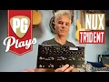 NUX Trident Demo PG Plays