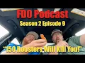 Season 2 Episode 9 Roadcast 150 Roosters Will Kill You