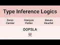 OOPSLA24 Type Inference Logics