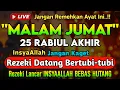 Download Lagu 🔴LANGSUNG DIKABULKAN..‼️CUKUP PUTAR SEKALI DAN DENGARKAN, 100 RIBU MALAIKAT TURUN | REZEKI LANCAR