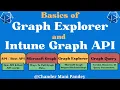 Basics of Microsoft Graph Explorer and Intune Graph API Intune Graph Explorer Query Parameters