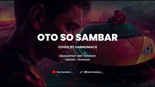 oto so sambar cover by harmoniacs