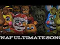 Download Lagu FNAF ULTIMATE SONG |fnaf Mashup|