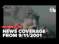 Terrorist Attacks Revisiting news coverage from September 11 2001