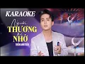 Download Lagu NGƯỜI THƯƠNG KẺ NHỚ KARAOKE - TRẦN ANH TIẾN