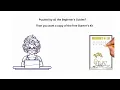 Intro to the Beginner s Guide Starter Kit
