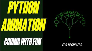 Animate a Tree in Python project Beginner Coding Project