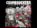 crumbsuckers trapped