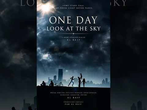 One Day  Look At The Sky   Trailer