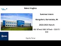 Baker Hughes Freshers Summer Intern BE BTech ME MTech - ECE Bangalore