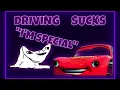DRIVING INDEED SUCKS
