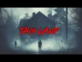 Download Lagu THIS LAND | HORROR MOVIE | FULL FREE SUSPENSE THRILLER FIILM | TERROR FILMS