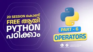 Part 6 Operators in Python Python Programming Malayalam Free Tutorial Luminar Technolab