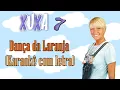 Download Lagu A Dança da Laranja/ XSPB 7/ KARAOKÊ (Com Letra)