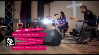 bethsy temii sailo u0026 pensy mamawh chhanna lal isua official 